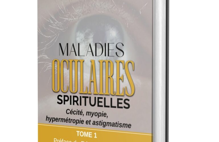 Maladies Oculaires Spirituelles TOME 1