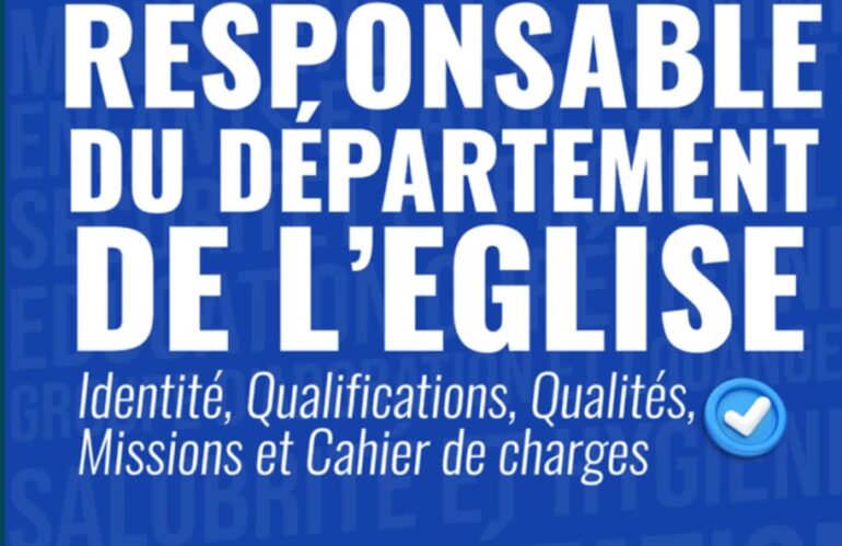 Le Responsable du Département de l&rsquo;Eglise
